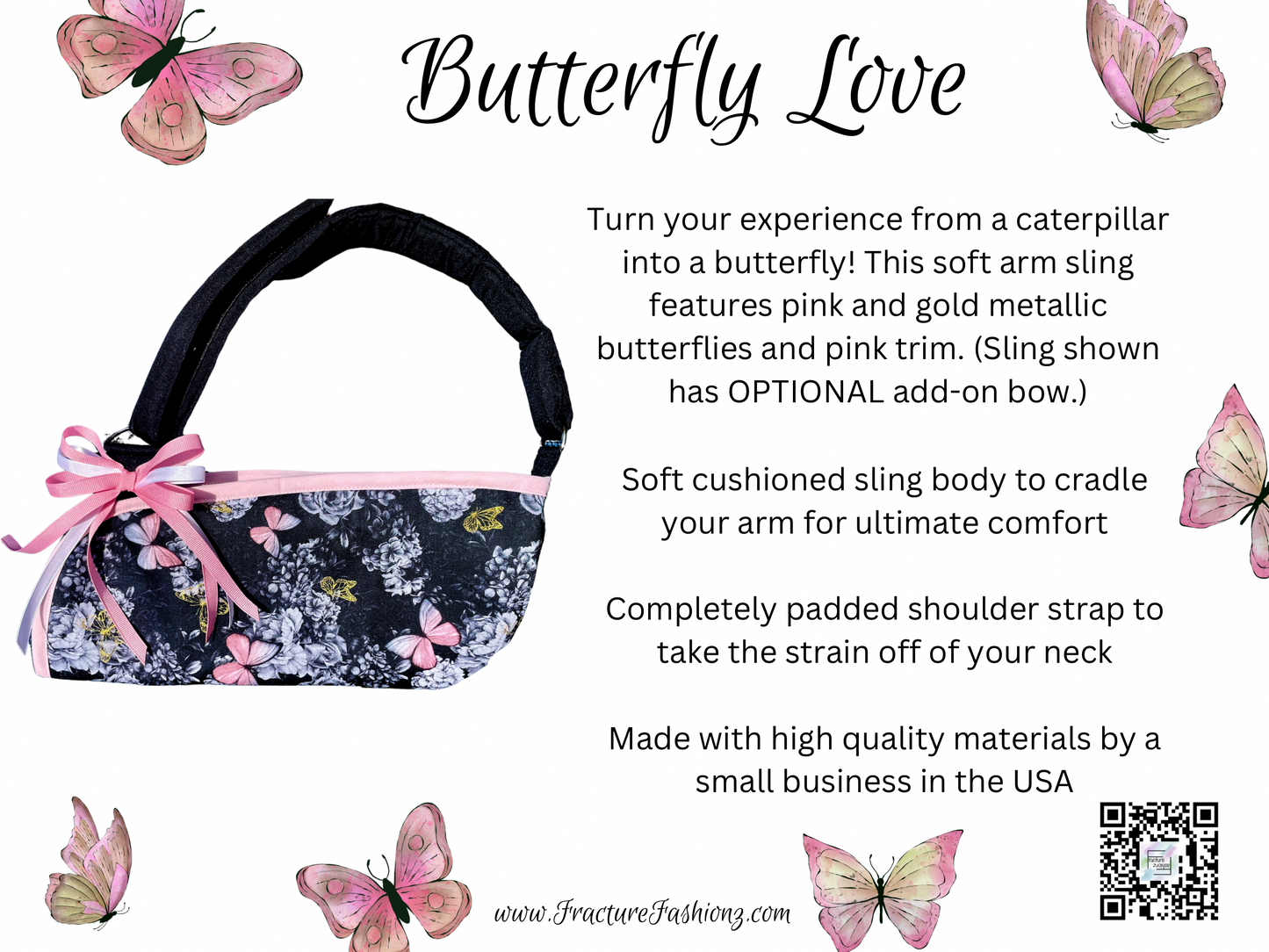 Butterfly Love Arm Sling
