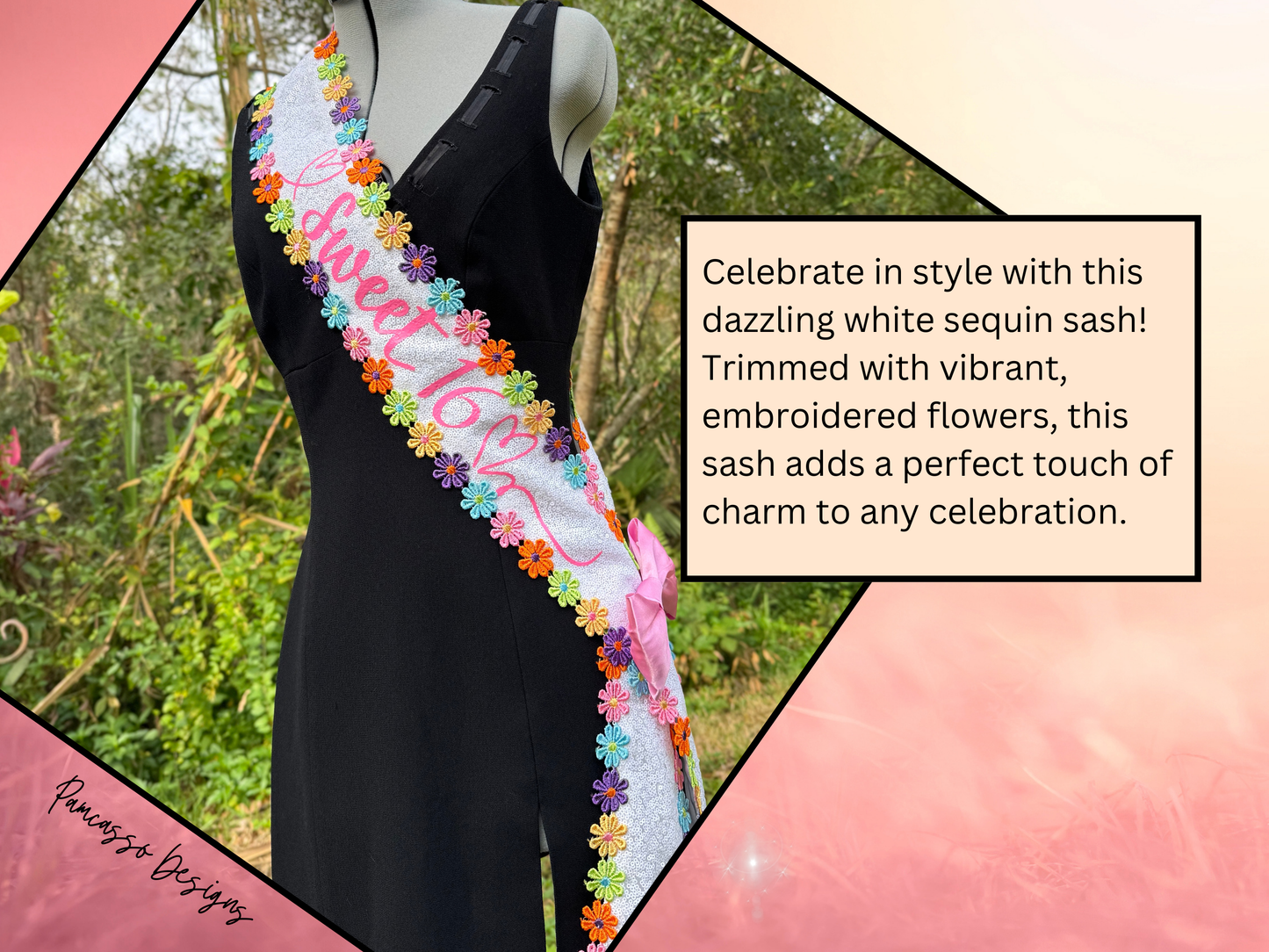 White Sequin Fabric Sash Stole with Colorful Embroidered Flowers & Pink Satin Bow – Customizable Celebration Sash - Sweet 16 - Birthday