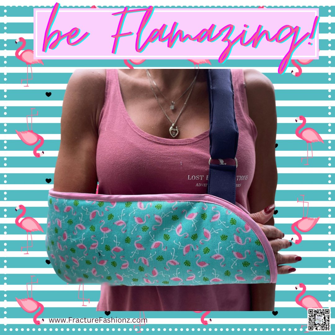 Be Flamazing Arm Sling - Fracture Fashionz