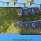 Bunting | Customizable Heavy Duty Canvas Happy Birthday Bunting with Embroidered Letters Interchangeable Theme Panels